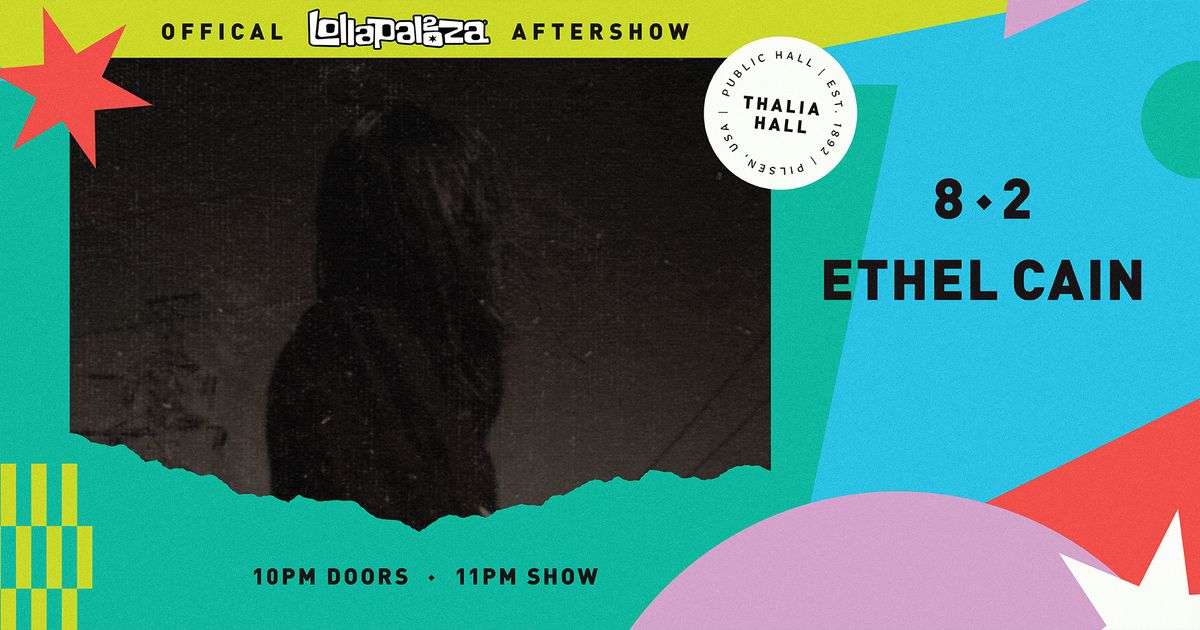 Ethel Cain - Lollapalooza Aftershow @ Thalia Hall