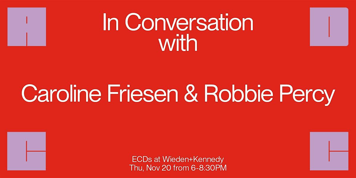 In Conversation with... Caroline Friesen & Robbie Percy