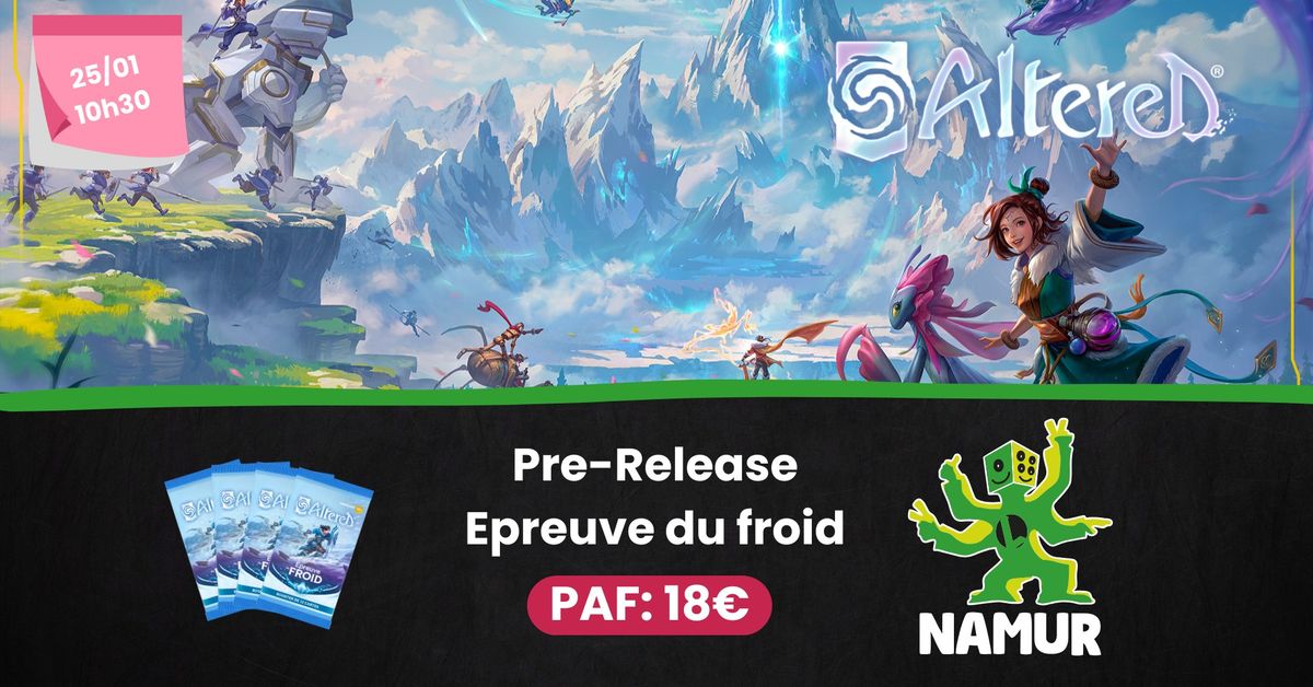 Avant-Premiere Altered : Epreuve du Froid - LudoTrotter Namur