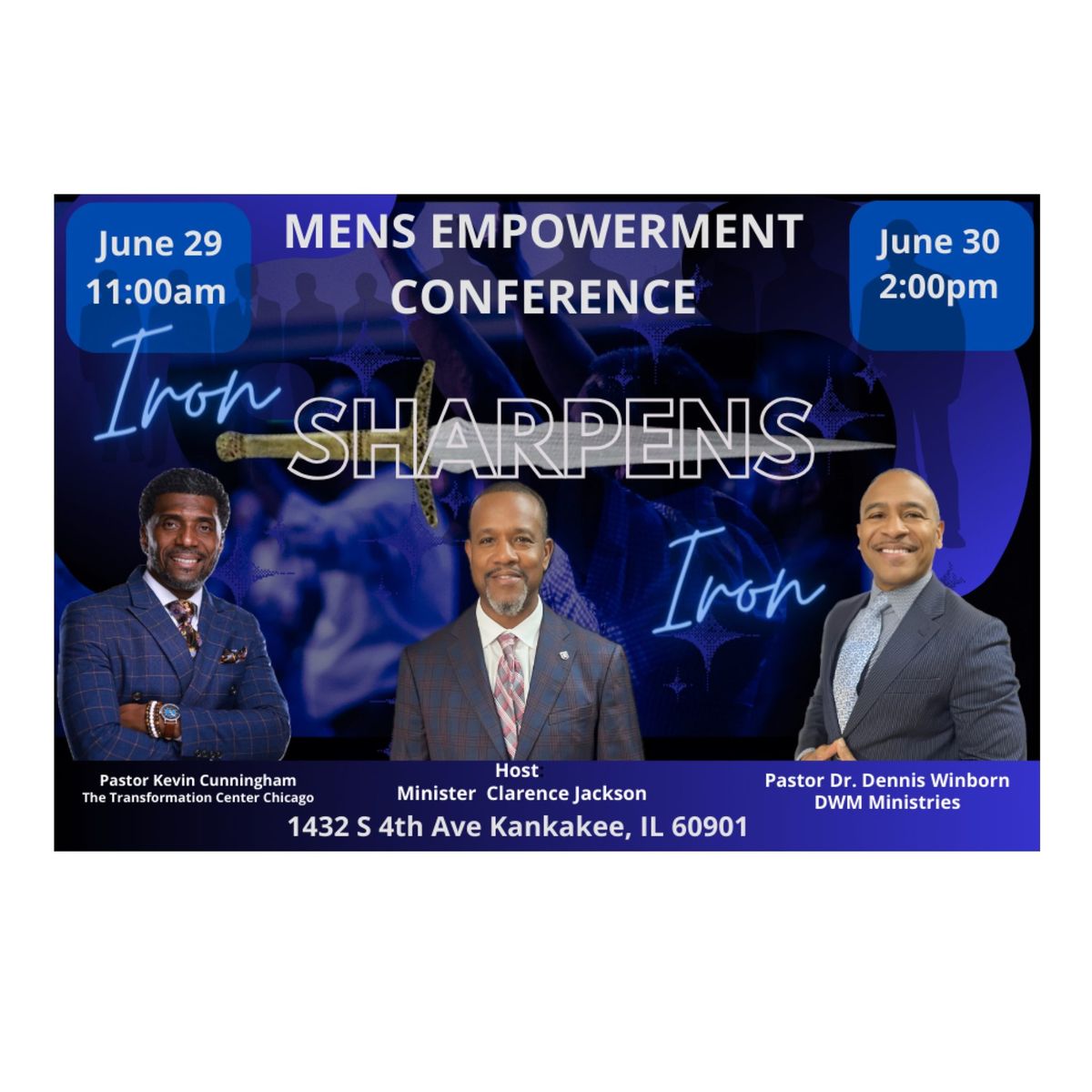 Mens Empowerment Conference 2024 “iron Sharpens Iron” 1432 S 4th