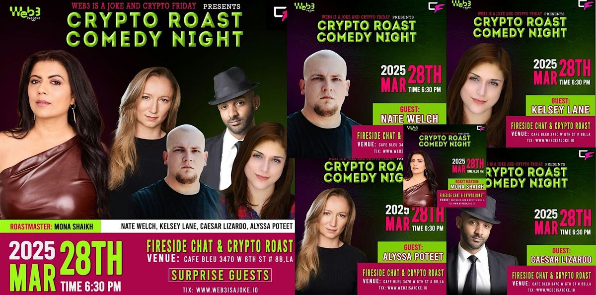 Web3 is a Joke & Crypto Friday present Crypto Roast Comedy Night