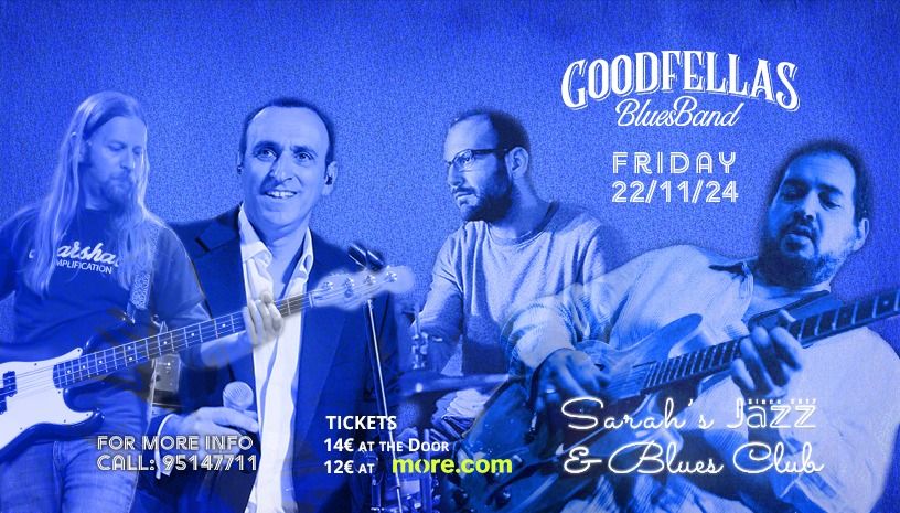 Blue Fridays - The Goodfellas Blues Band!