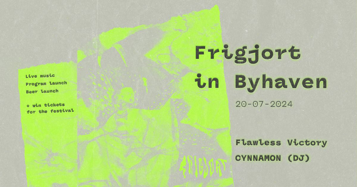 Frigjort x Byhaven \/\/ Flawless Victory (Live) + CYNNAMON (DJ)