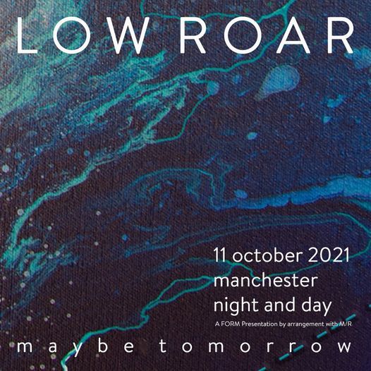 Low Roar, live at Night and Day - Manchester