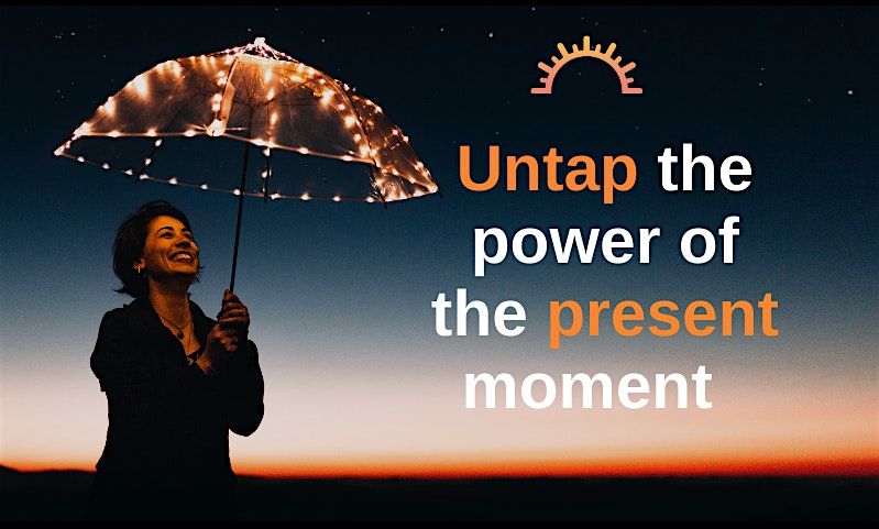 Meditation and Mindfulness for Health and Happiness