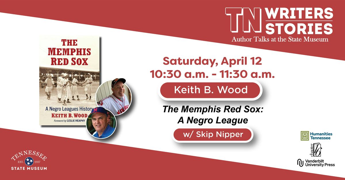 TN Stories TN Writers: Memphis Red Sox