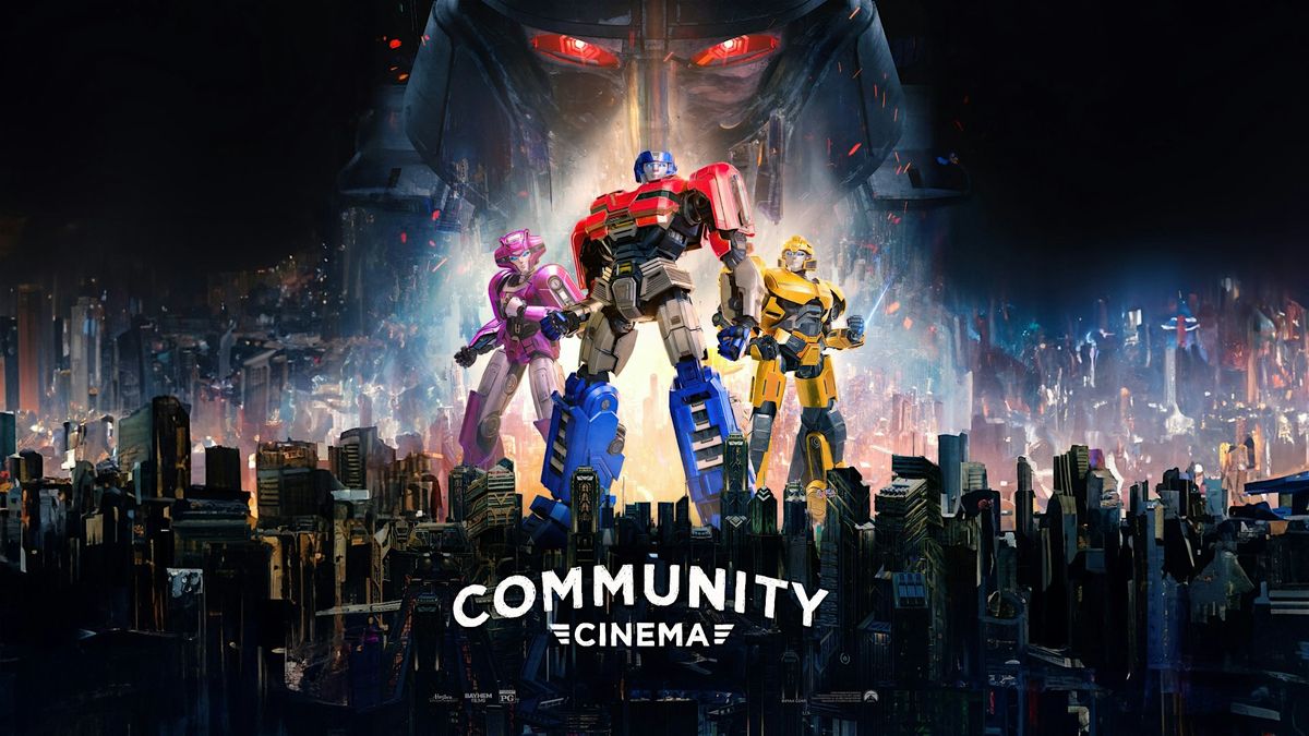 Transformers One (2024) - Community Cinema