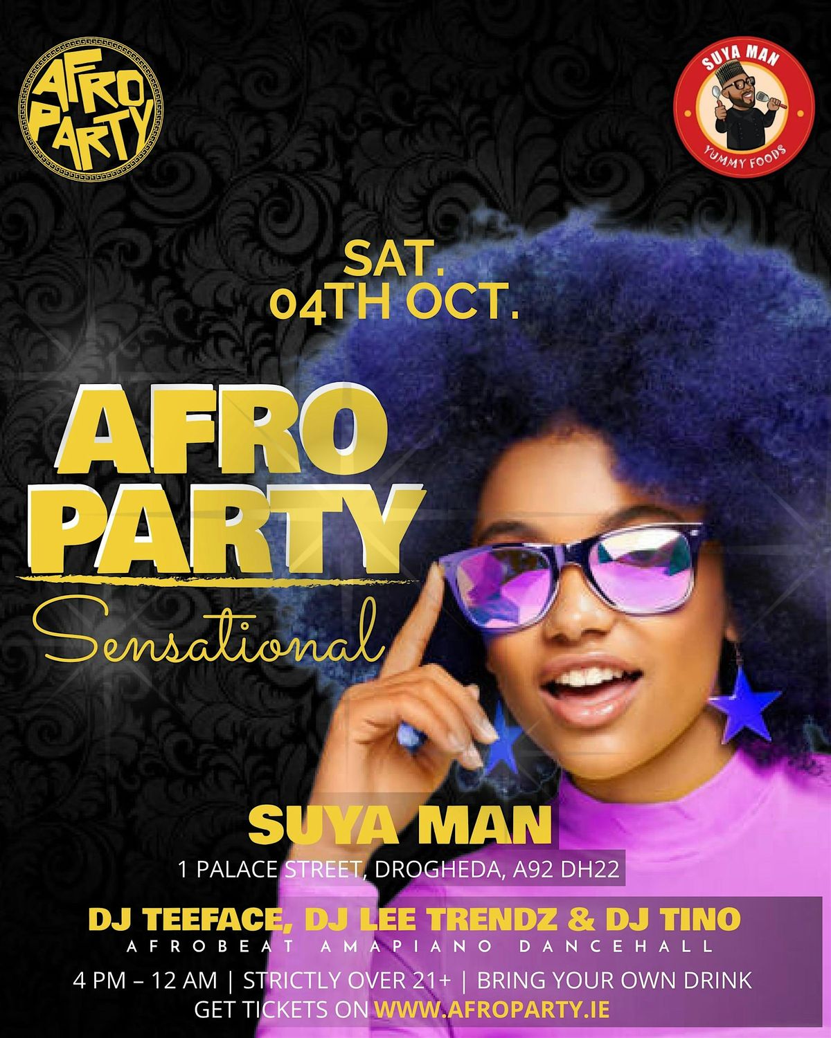 Afrobeats, Amapiano & Dancehall Party at Suya Man, Drogheda, SAT. 04TH OCT.