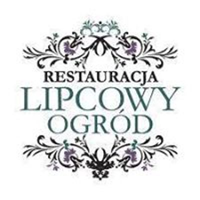 Restauracja Lipcowy Ogr\u00f3d