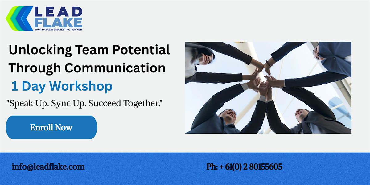 Empowering Teams Through Effective Communication - Workshop in Kuantan