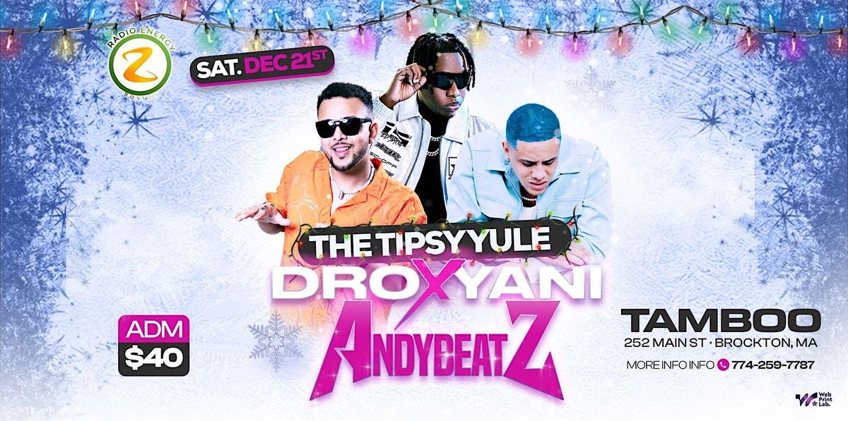 THE TIPSY YULE ft DRO X YANI & ANDYBEATZ