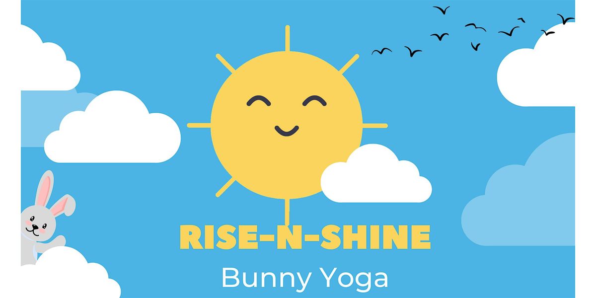 Rise-N-Shine Bunny Yoga