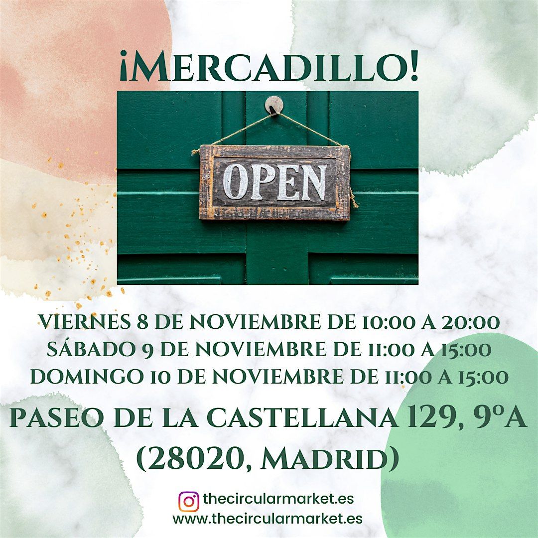 Mercadillo The Circular Market Castellana 129, 9\u00baA