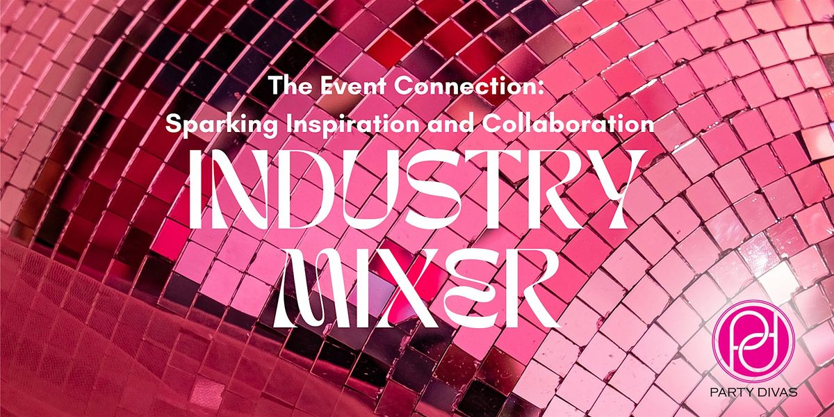 Event Industry Mixer