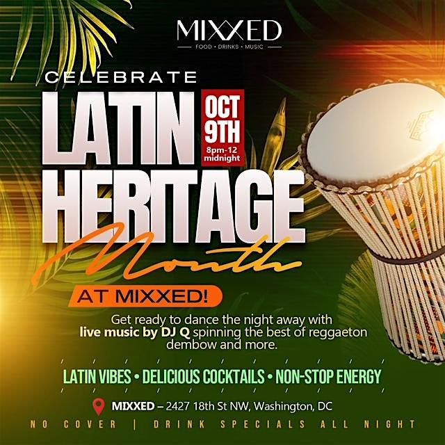 Celebrate Latin Heritage Month at Mixxed