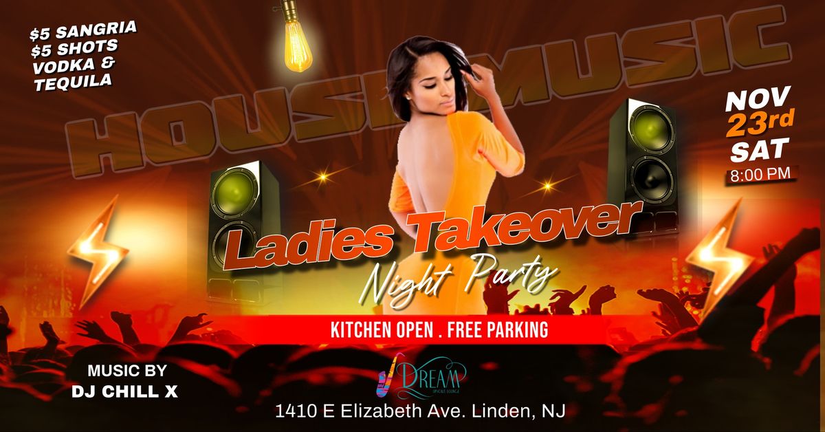 Ladies Takeover @ Dream Upscale - Celebrating Scorpios