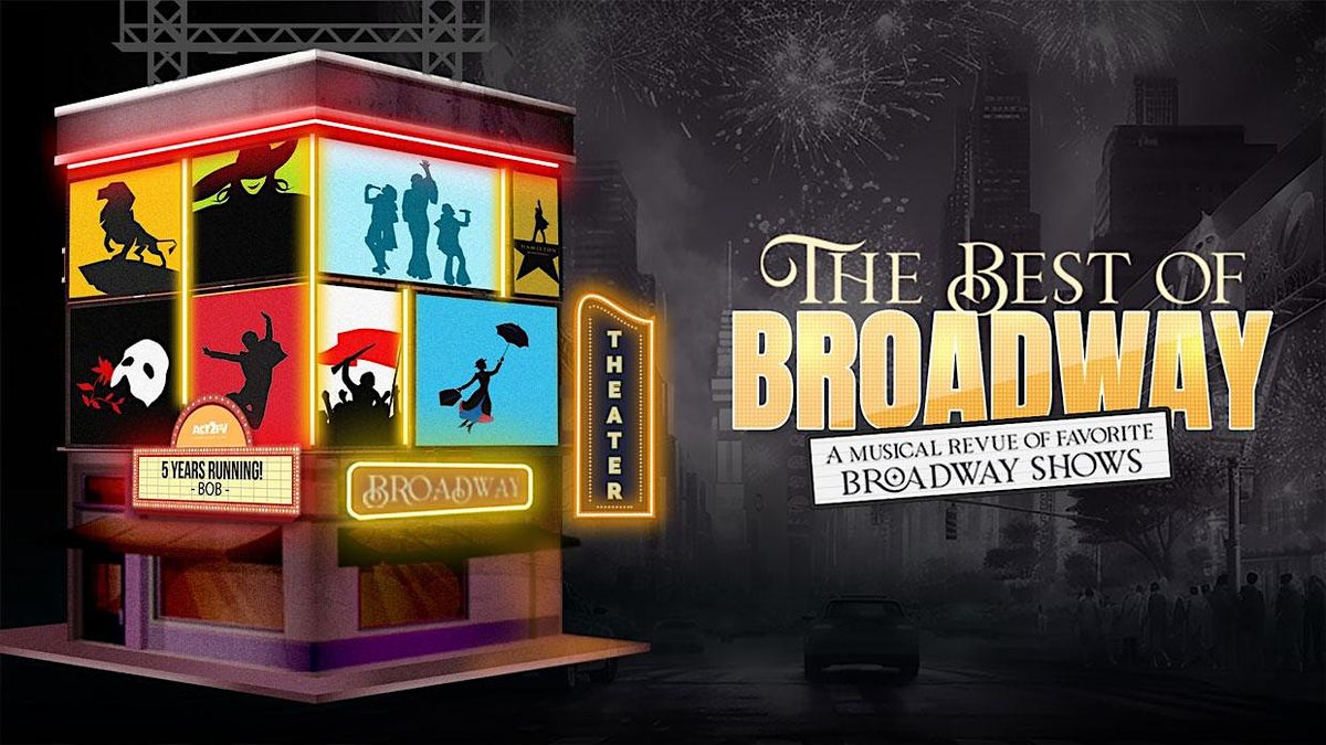 THE BEST OF BROADWAY