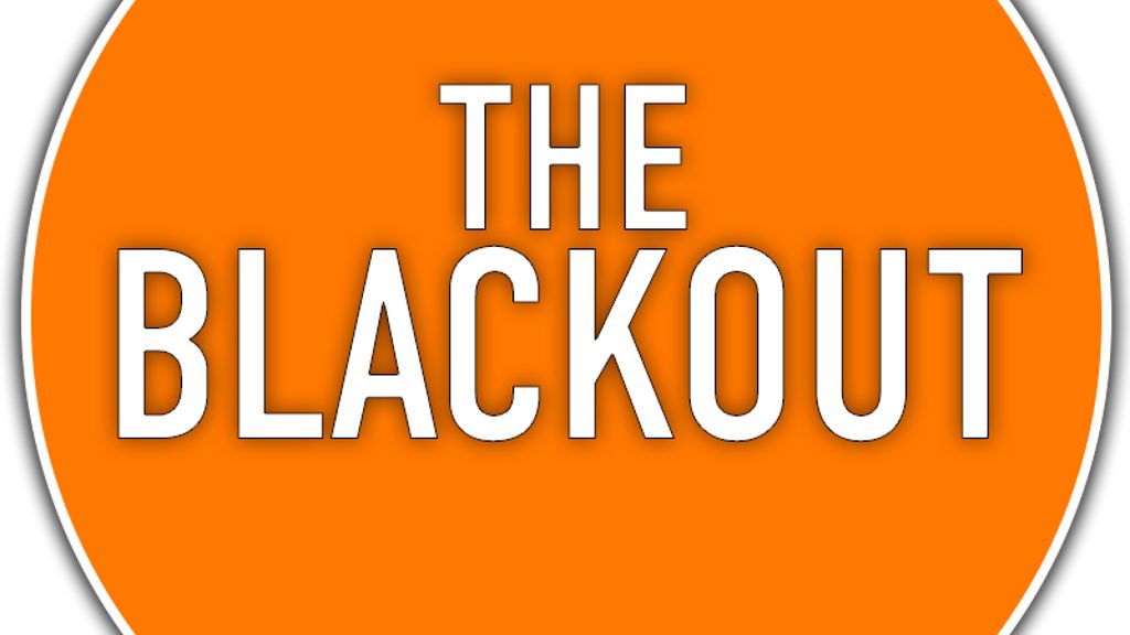 THE BLACKOUT - 3 SEPTEMBER