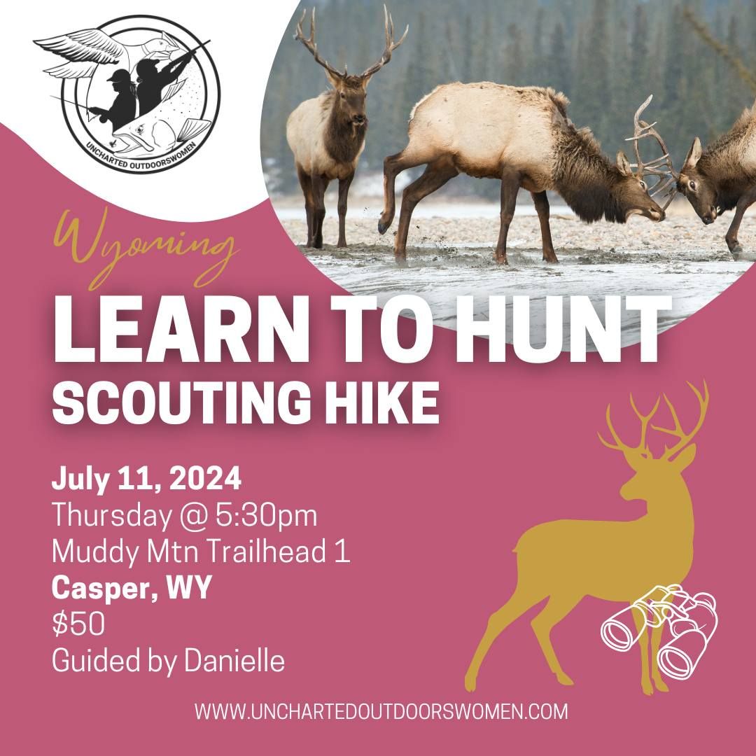 Learn to Hunt: Scouting Hike