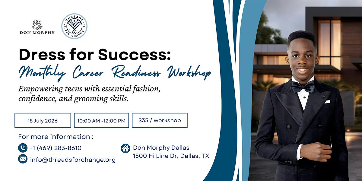 Dress for Success: Monthly Career Readiness Workshop