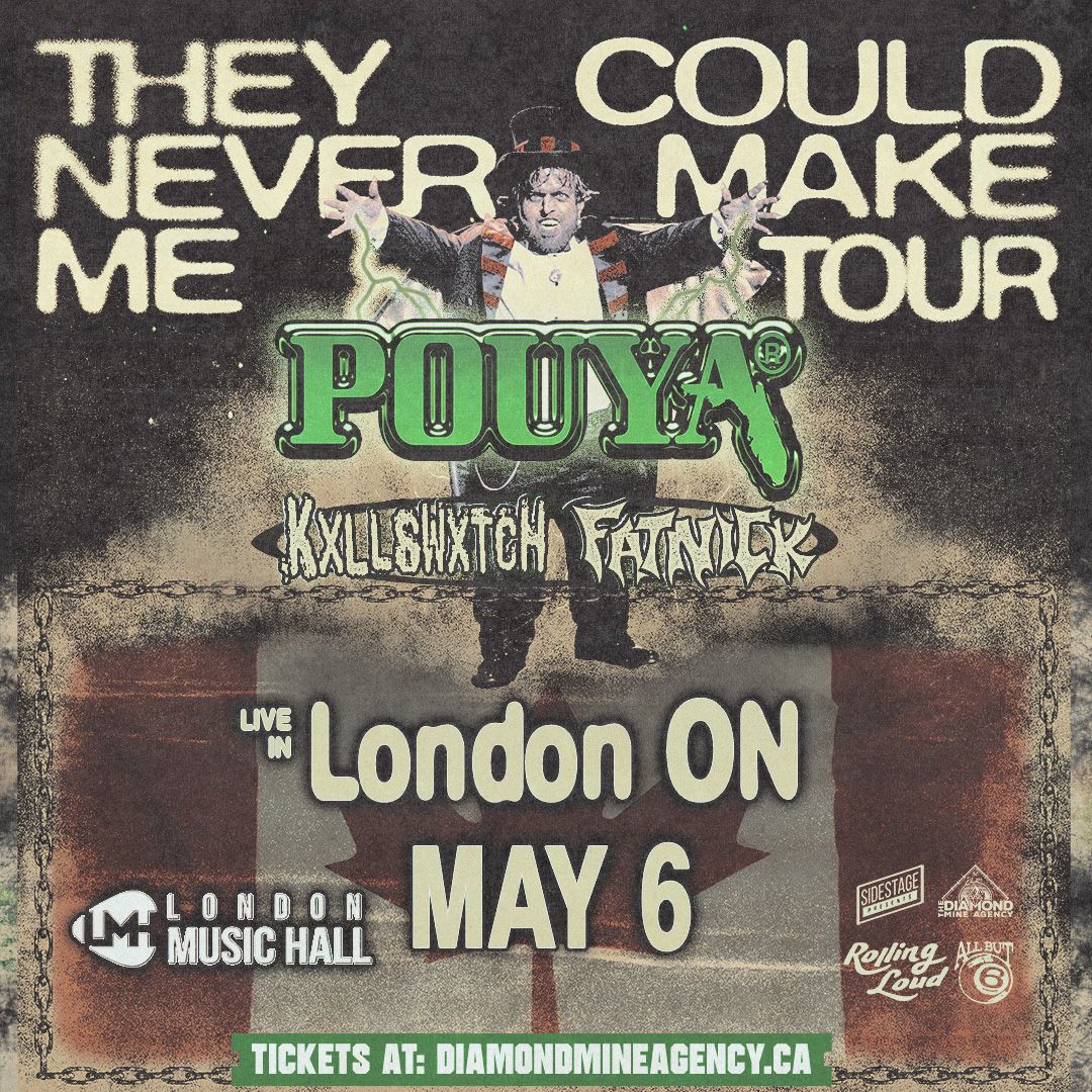 POUYA - They Could Never Make Me: Canada Tour