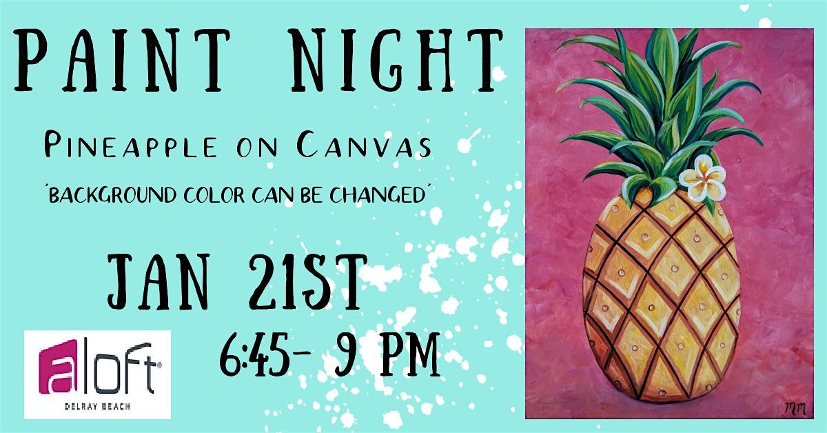 Pineapple Paint Night