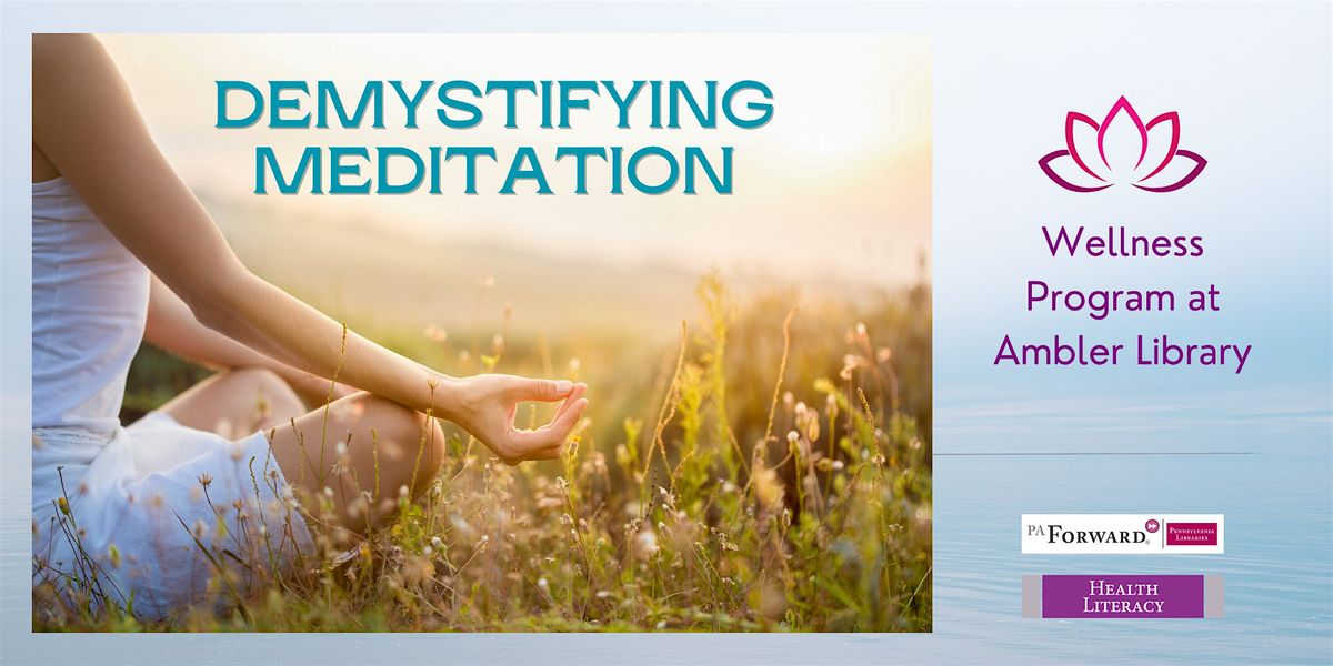 Demystifying Meditation