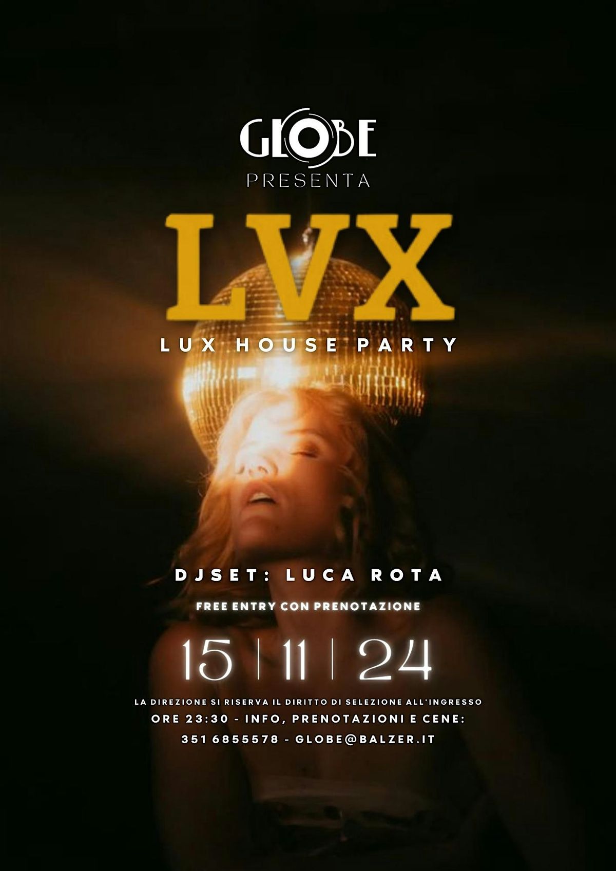 LUX HOUSE NIGHT - Globe Clubbing tutto dedicato alla House Music