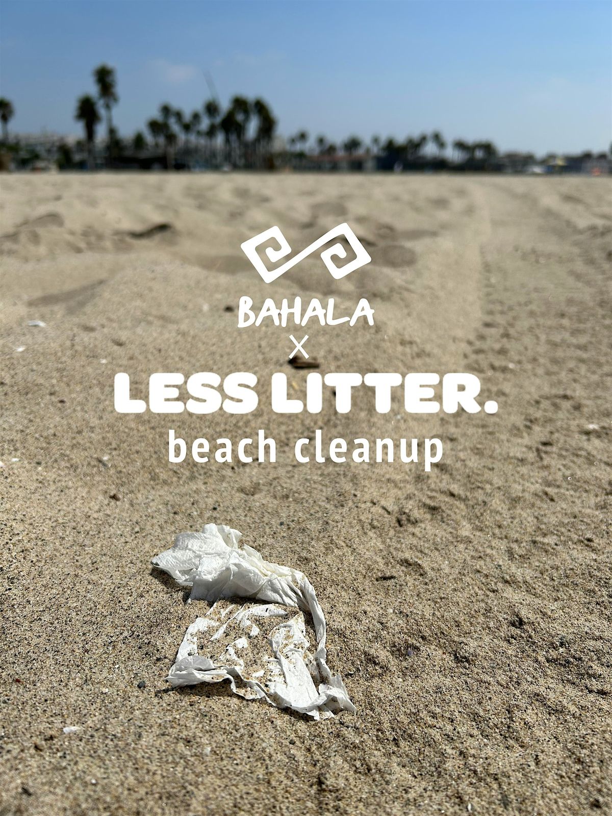 Less Litter Foundation X Bahala Beach Cleanup