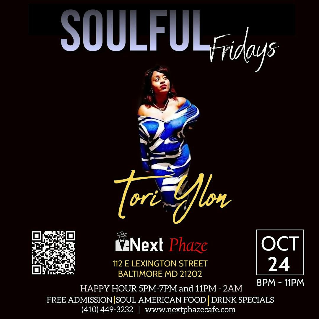 Soulful Fridays featuring Tori Ylon