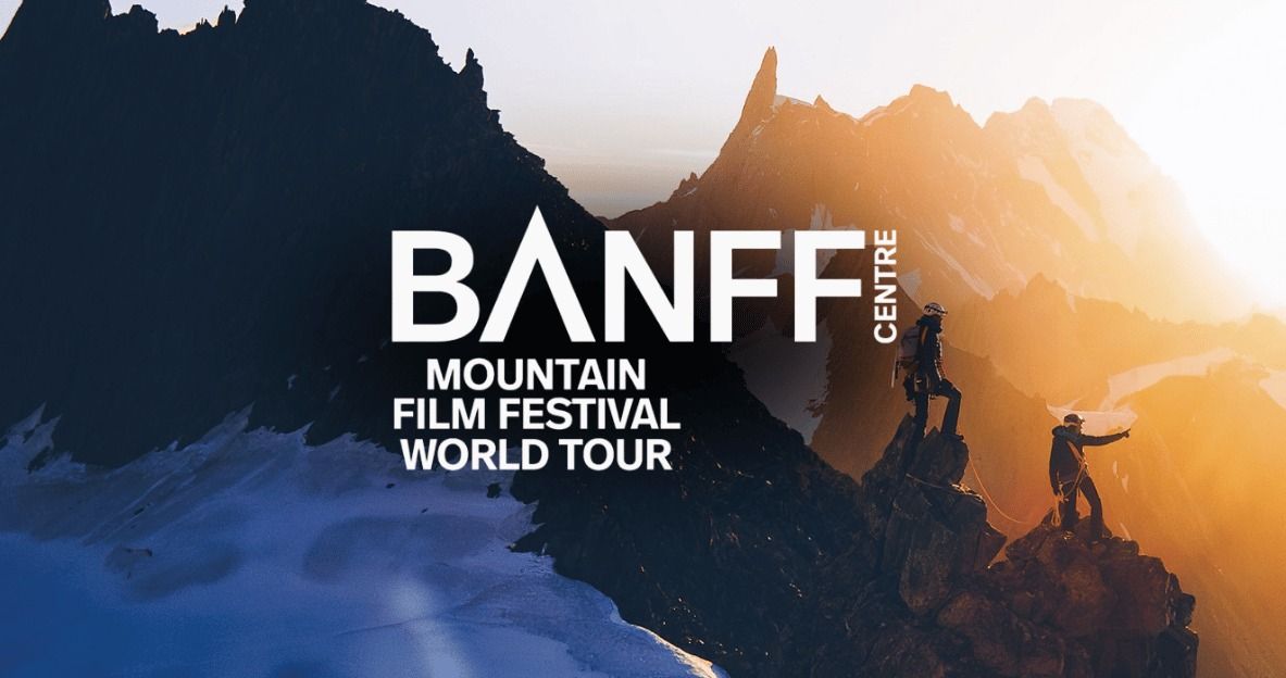 Banff Mountain Film Festival World Tour