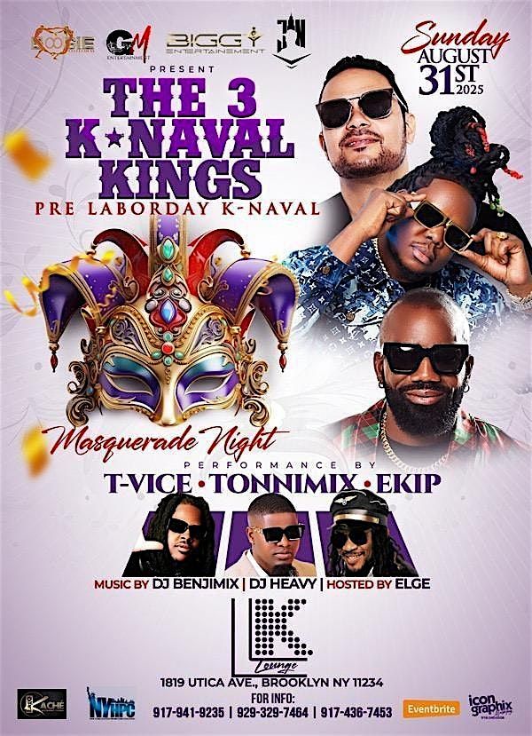 The 3 Kings of K-naval Pre-Labor Day Masquerade