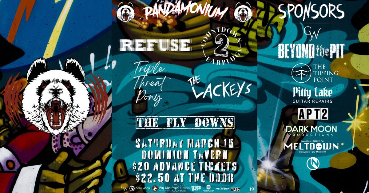 Refuse, Countdown 2 Earplugs, Triple Threat Pony, The Lackeys & The Fly Downs live at the Dom!