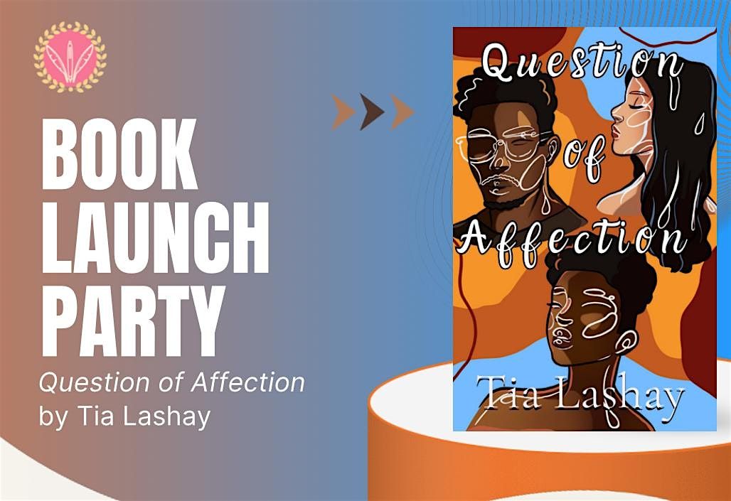 Question of Affection Book Launch Party