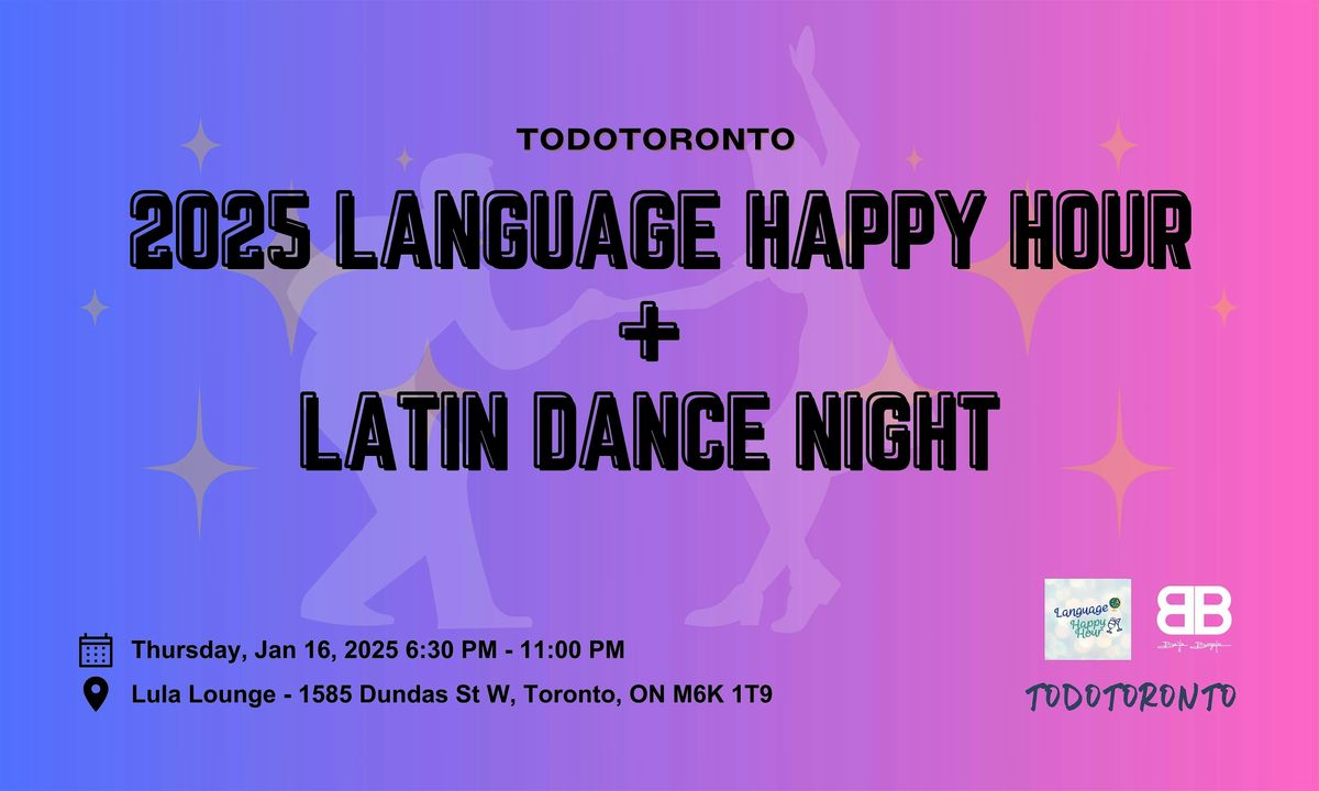 2025 Language Happy Hour  + Latin Dance Night