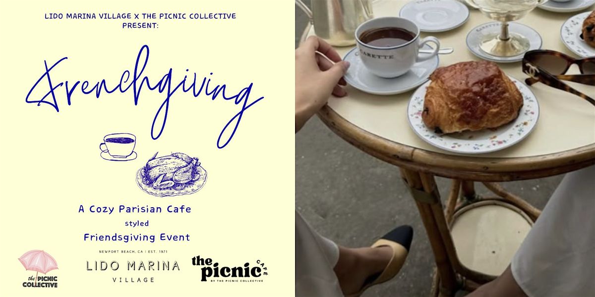 Frenchgiving Event at Lido Marina Village