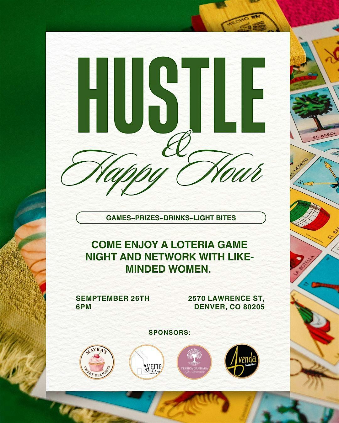 Hustle & Happy Hour: Women\u2019s Networking & Loter\u00eda Night