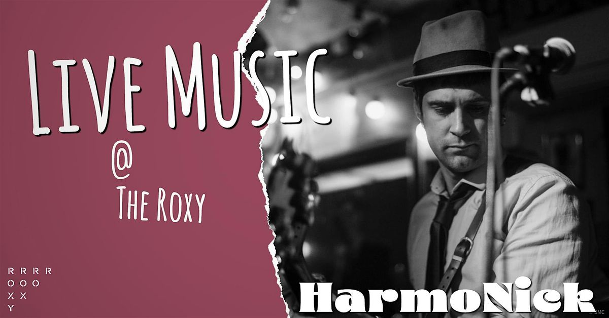 HarmoNick @ The Roxy