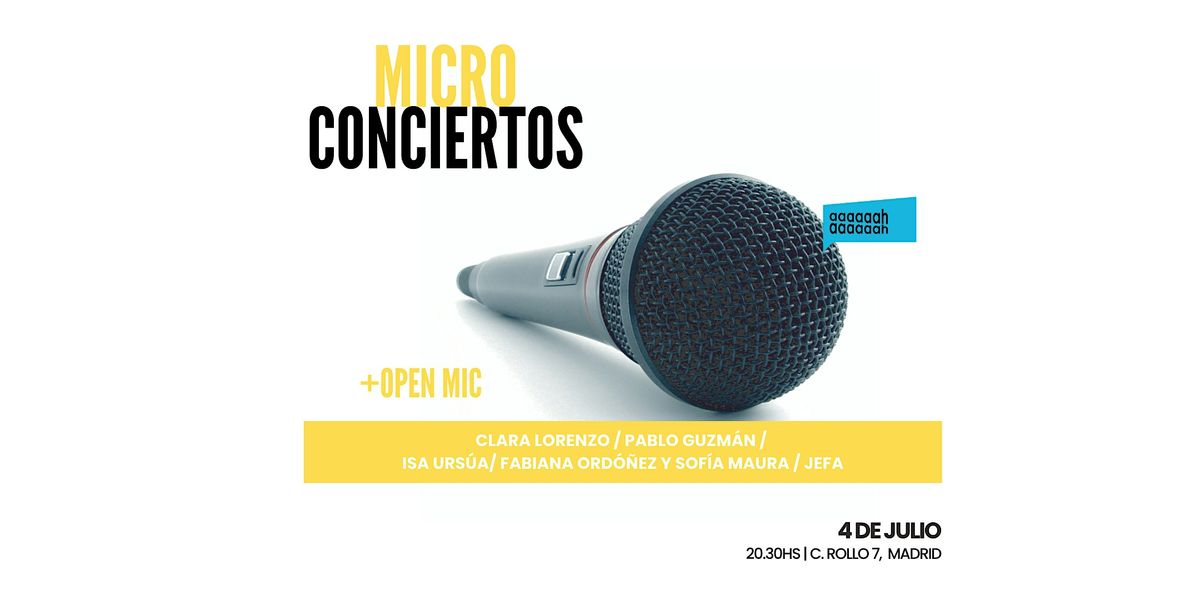Micronciertos & open mic (Segunda Edici\u00f3n)