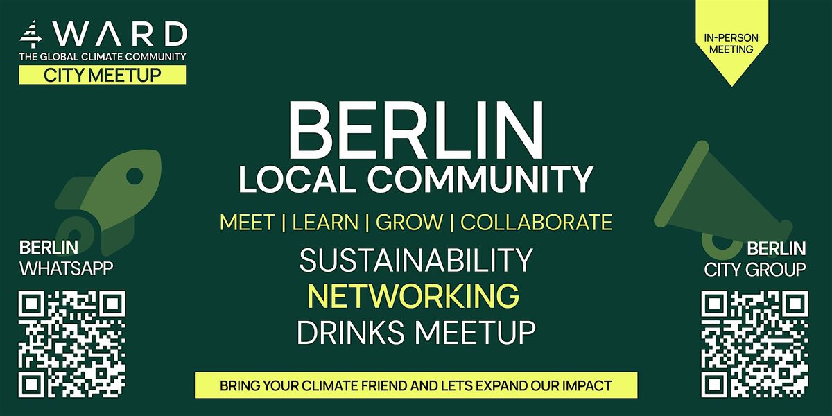 4WARD Global Climate & Sustainability Networking Meetups Berlin