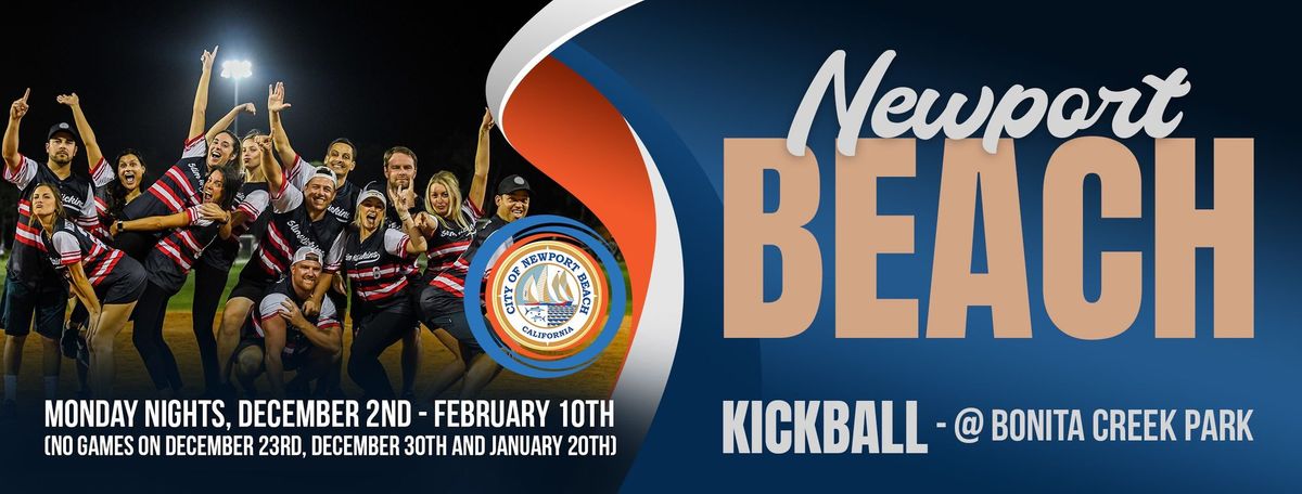 Monday Newport Beach Kickball : Starting December 2nd!