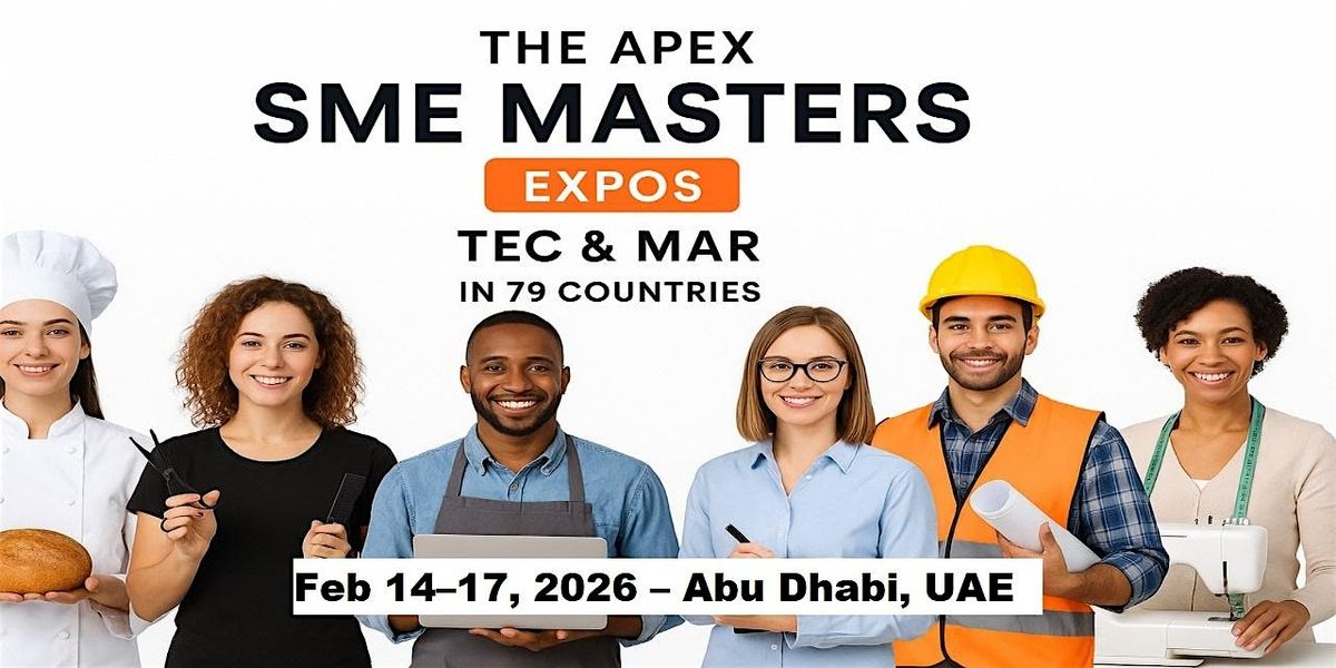 Apex SME Masters Expos: Tec & Mar in Abu Dhabi, UAE