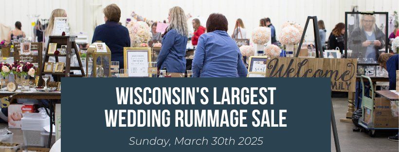 Wisconsin's Largest Wedding Rummage Sale