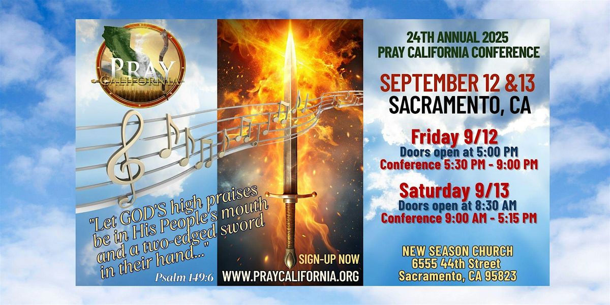 24th Annual PRAY CALIFORNIA Conference