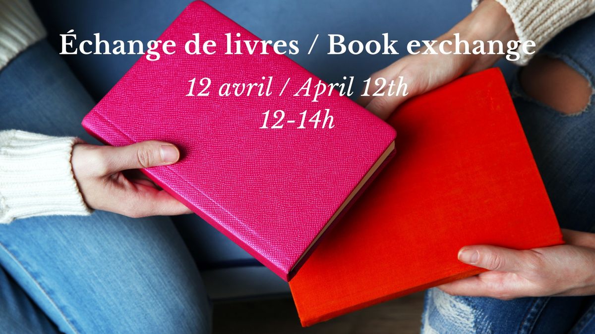 \u00c9change de livres \/ Book exchange