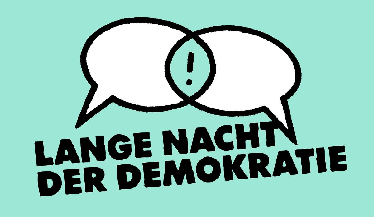 Lange Nacht der Demokratie