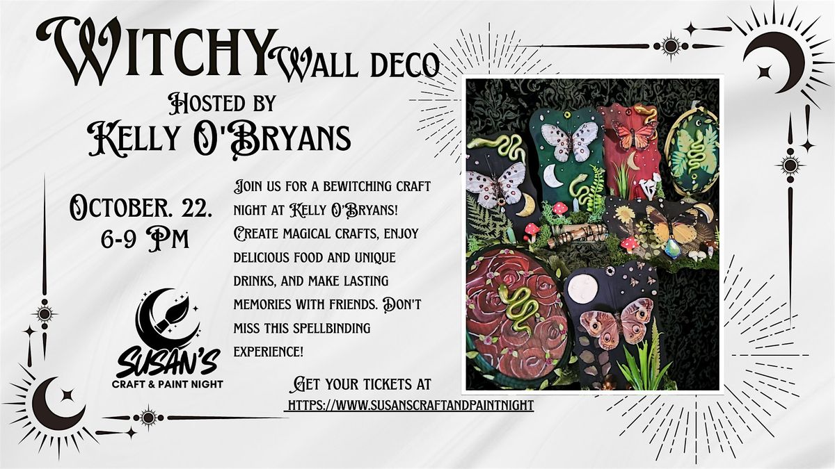 Witchy Wall Deco @Kelly O'Bryan's Chilliwack