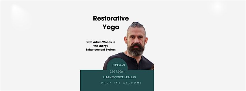 Sunday Evening Restorative Yoga with Adam Woods