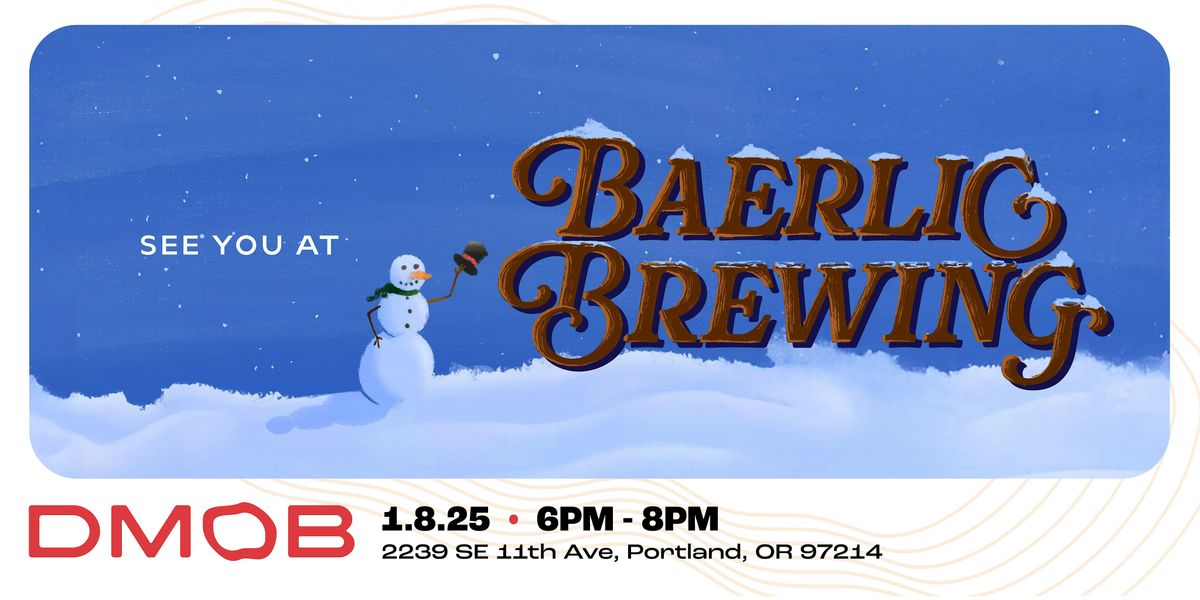 January dMob @ Baerlic Brewing