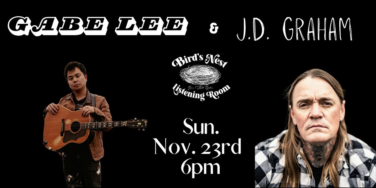Gabe Lee & JD Graham at Bird's Nest Listening Room - Dunn NC